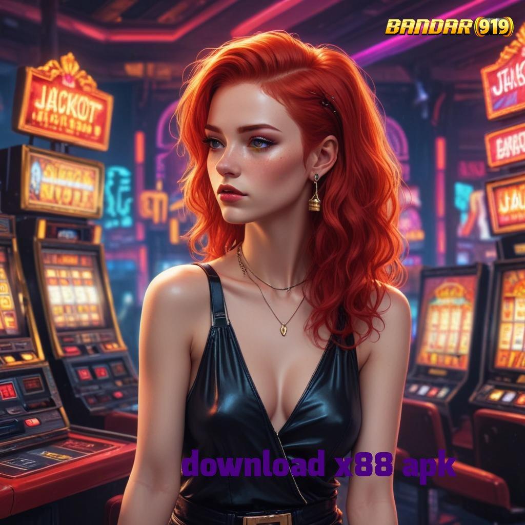 DOWNLOAD X88 APK ⋗ Jelilah Mesin Jackpot yang Selalu Memberikan Untung