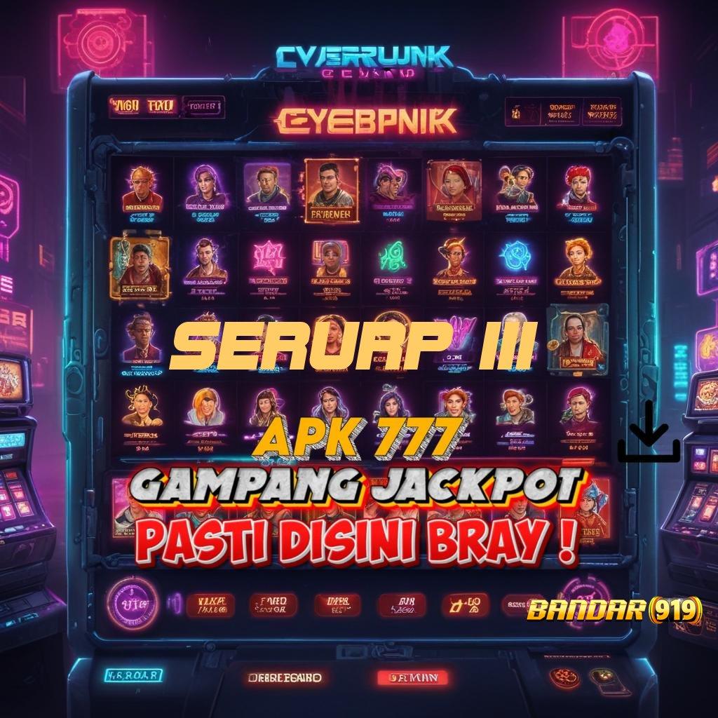 SERURP 111 ➰ meraih impian pasti sukses tanpa batas