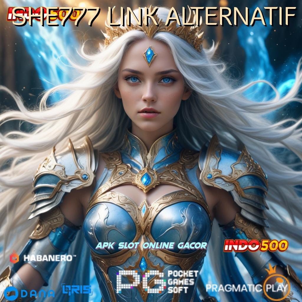 SHE777 LINK ALTERNATIF 🎮 alat saluran distribusi link relevan jalan