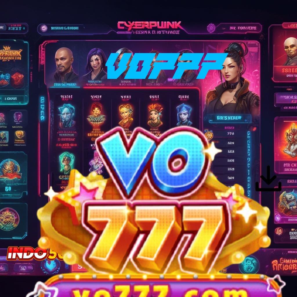 VO777 Deposit Tanpa Potongan Slot Apk Gacor 777 Download Versi Terbaru