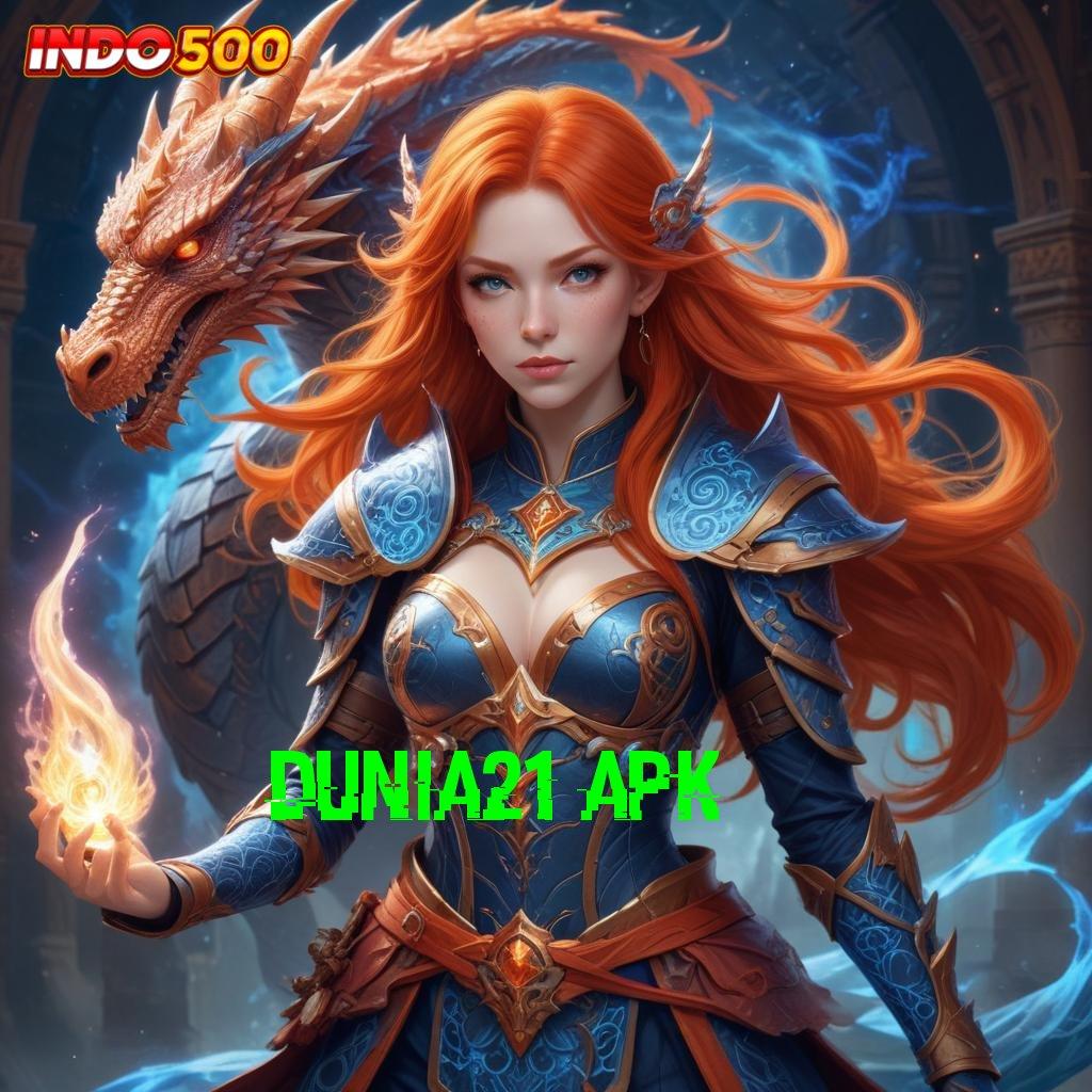 DUNIA21 APK ⚌ Game Slot Banjir Scatter Tanpa Ribet