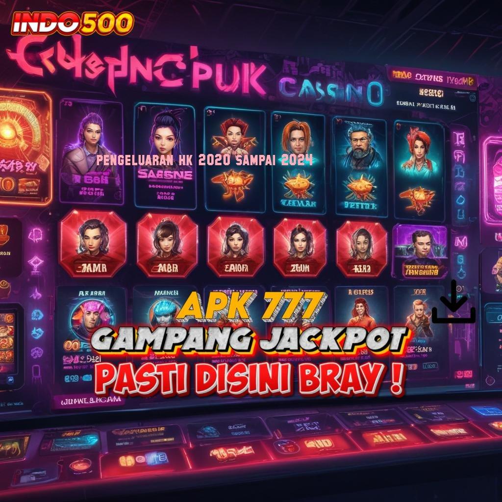 PENGELUARAN HK 2020 SAMPAI 2024 Pola Scatter Terkini untuk Bonus Super Gacor