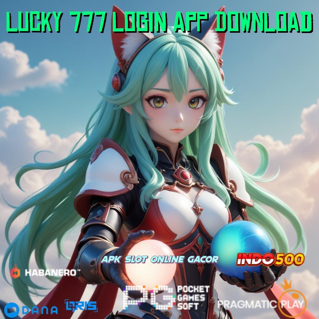 Lucky 777 Login App Download