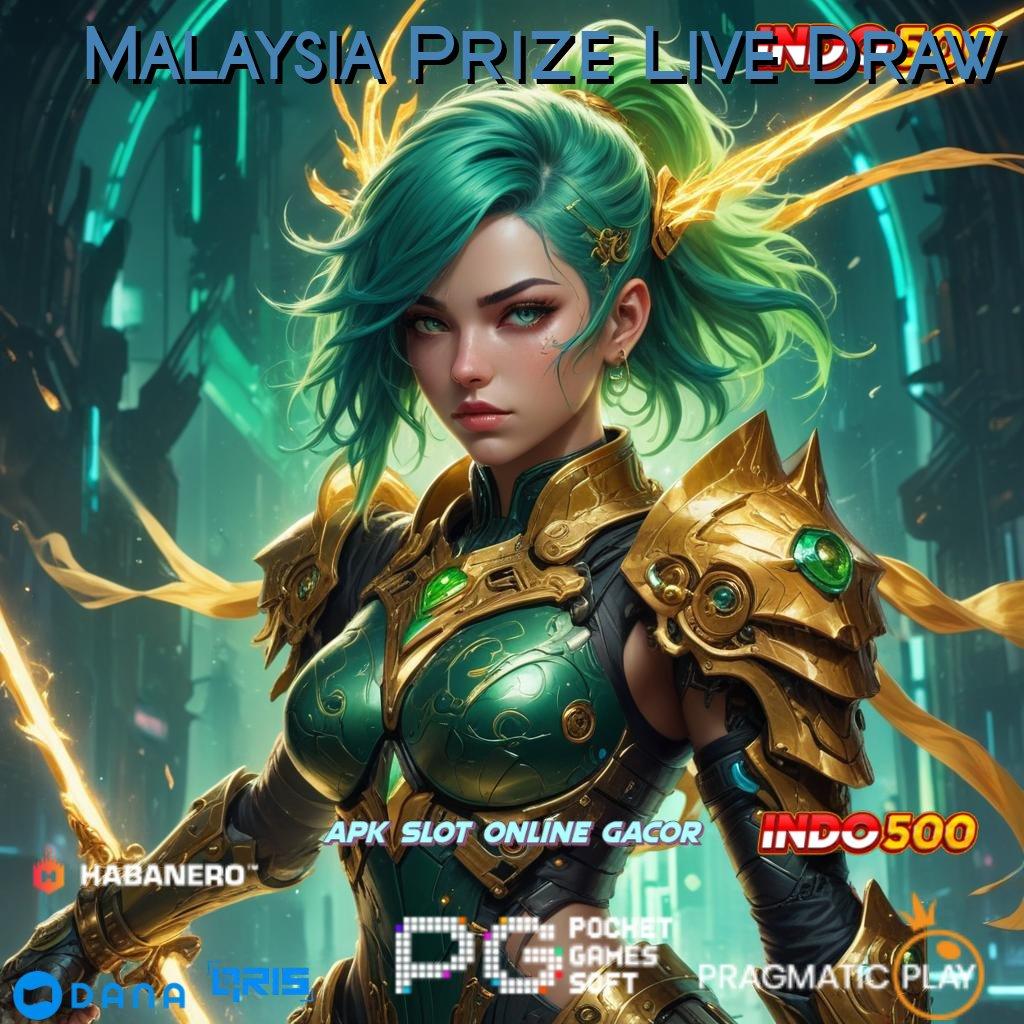 Malaysia Prize Live Draw