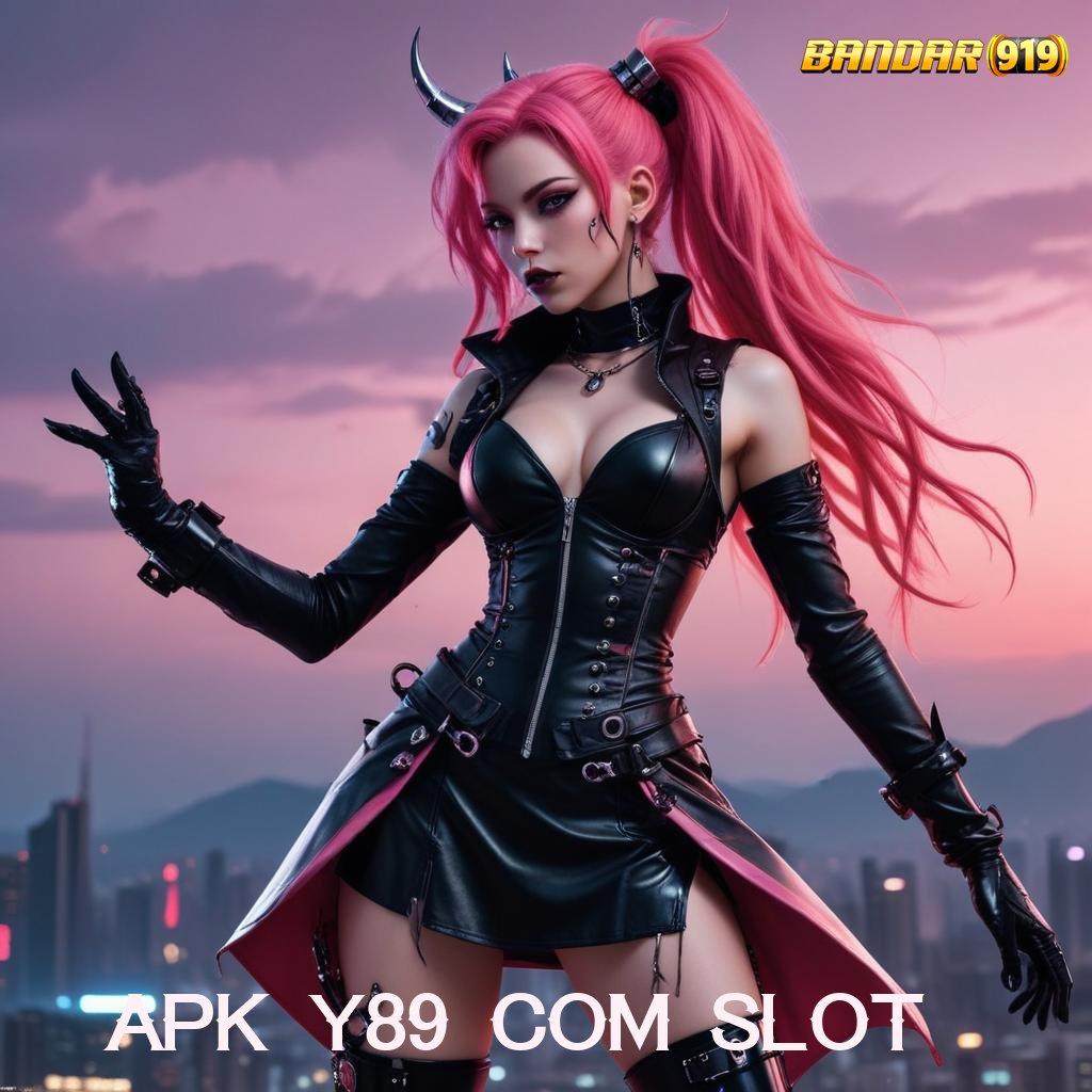 APK Y89 COM SLOT 🎮 APK Event Bonus Versi 786