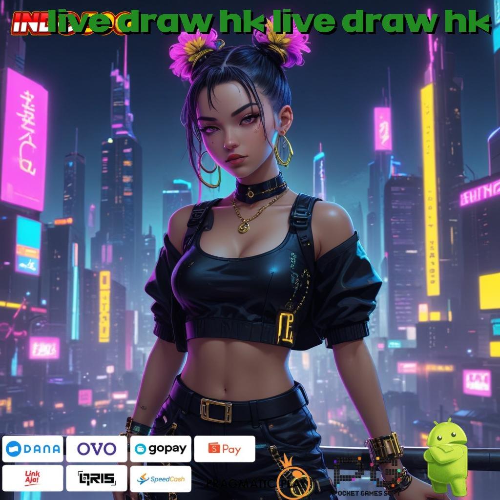 LIVE DRAW HK LIVE DRAW HK spin tekun kalah itu pilihan salah!