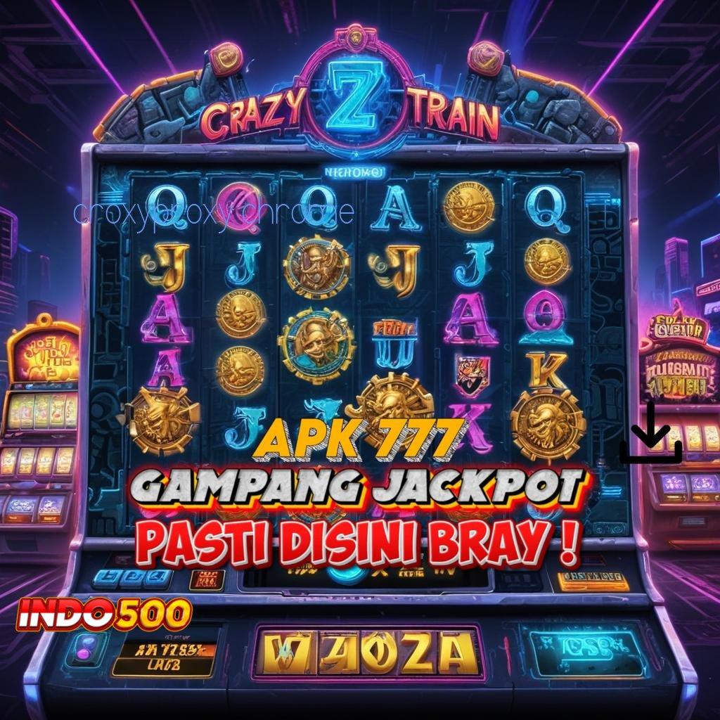 CROXYPROXY CHROME 👉 Pembaruan APK Event Bonus Gratis Arena