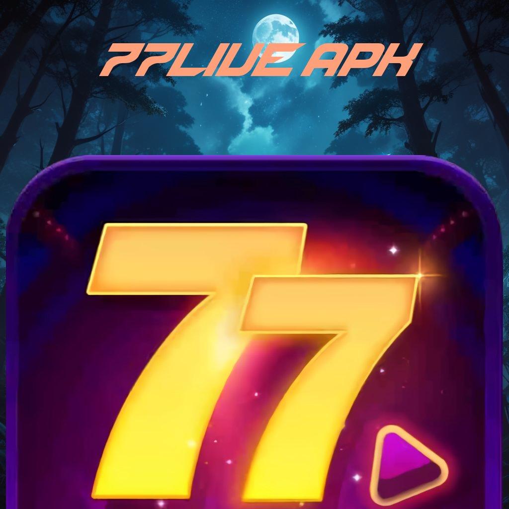 77LIVE APK ✷ tas kulit asli