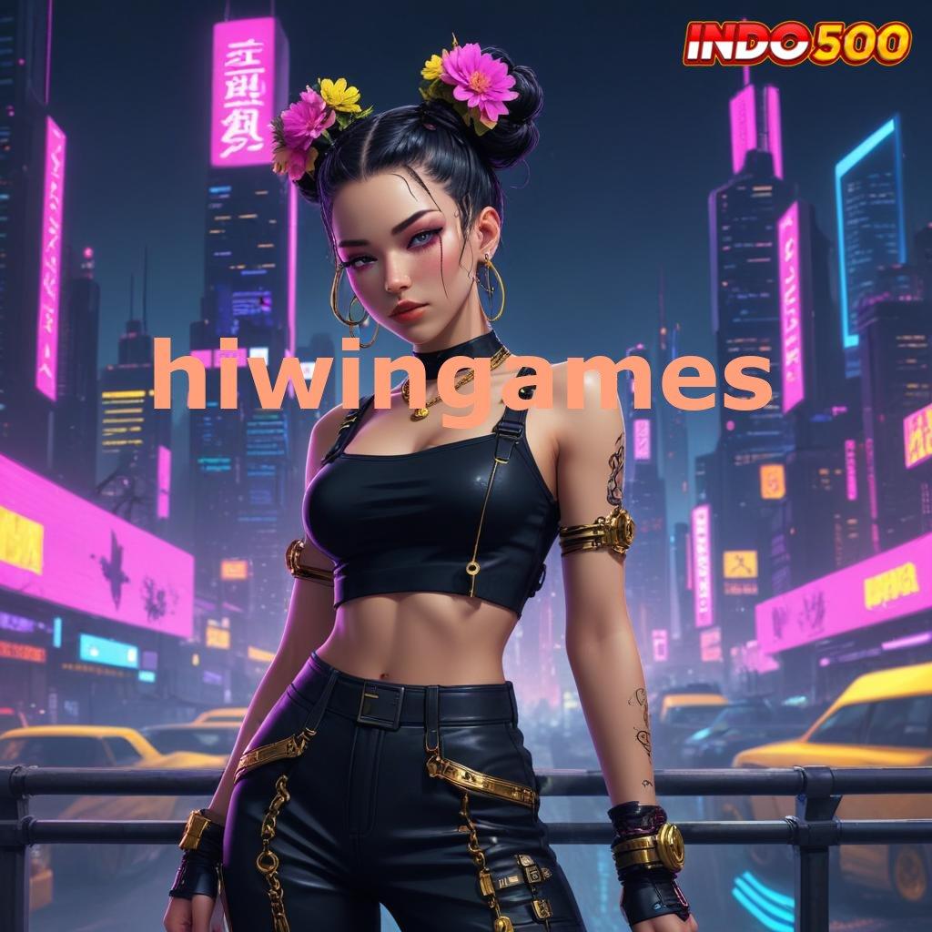 HIWINGAMES ✧ Slot Dana Gacor Dengan Langkah Cepat