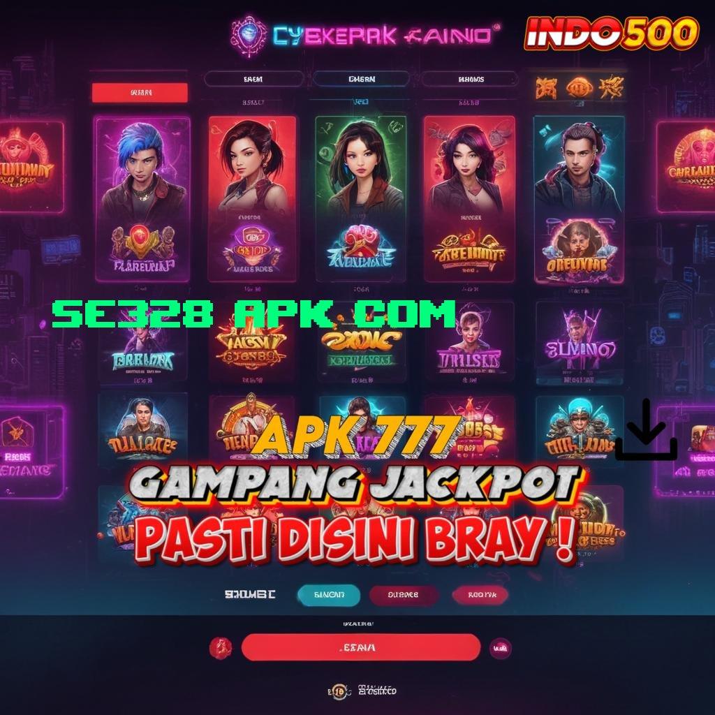 SE328 APK COM ♍ gampang ringan dan tidak rumit sama sekali