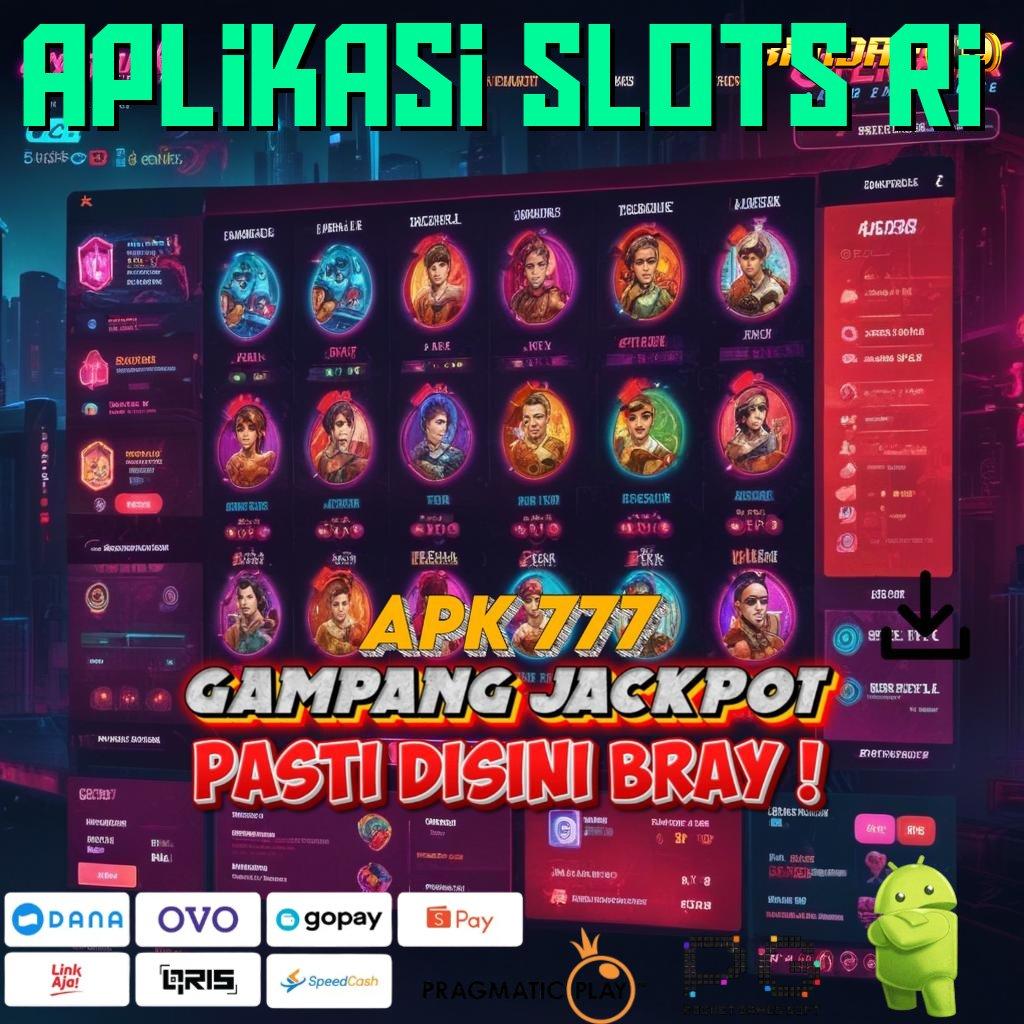 APLIKASI SLOTS RI : Layanan Digital Baru Dengan Prosesor Stabil