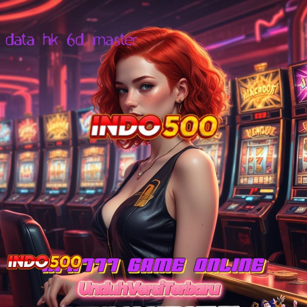 DATA HK 6D MASTER ➽ Bonus Transaksi Slot Game Penghasil Uang Nyata