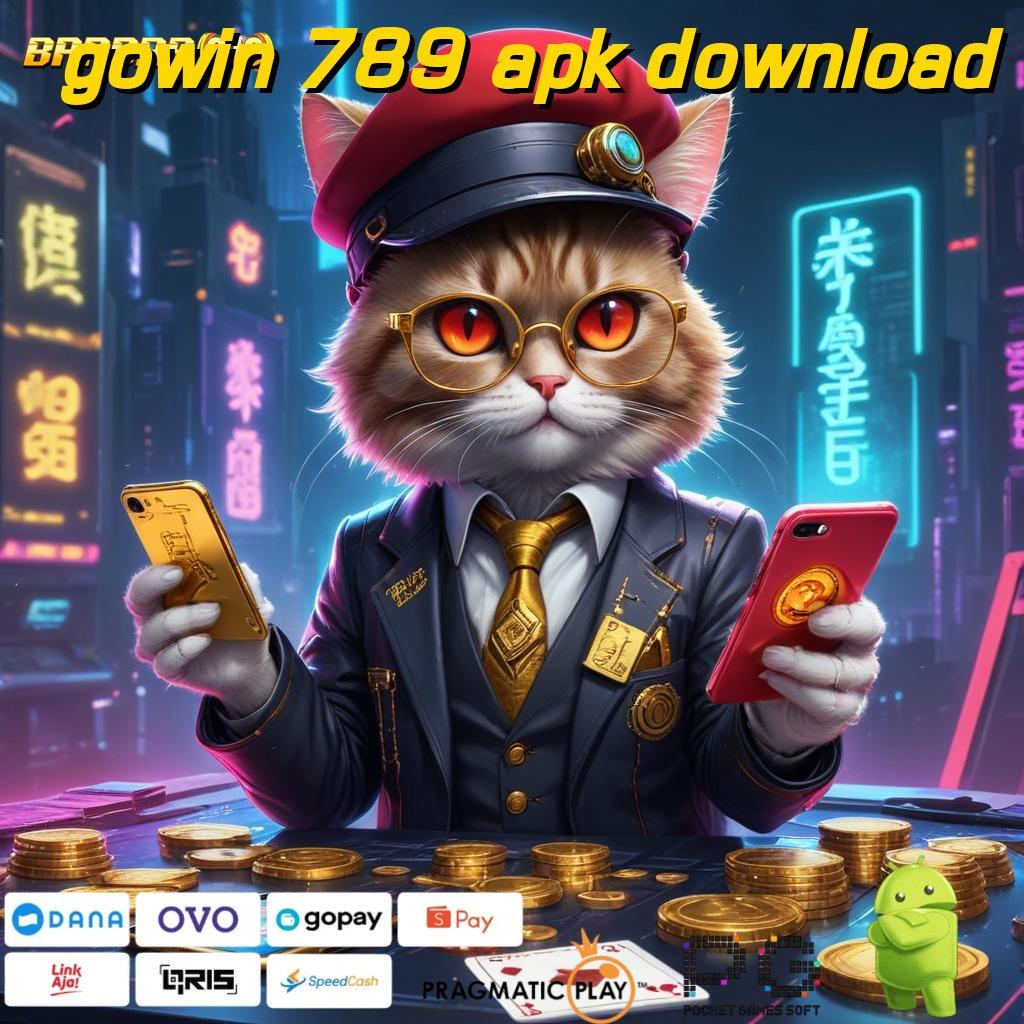 GOWIN 789 APK DOWNLOAD : baru kesuksesan selalu utama