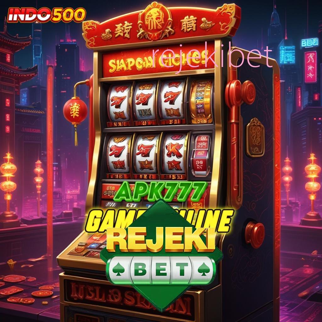 REJEKIBET Penting Tanpa Slot Slot