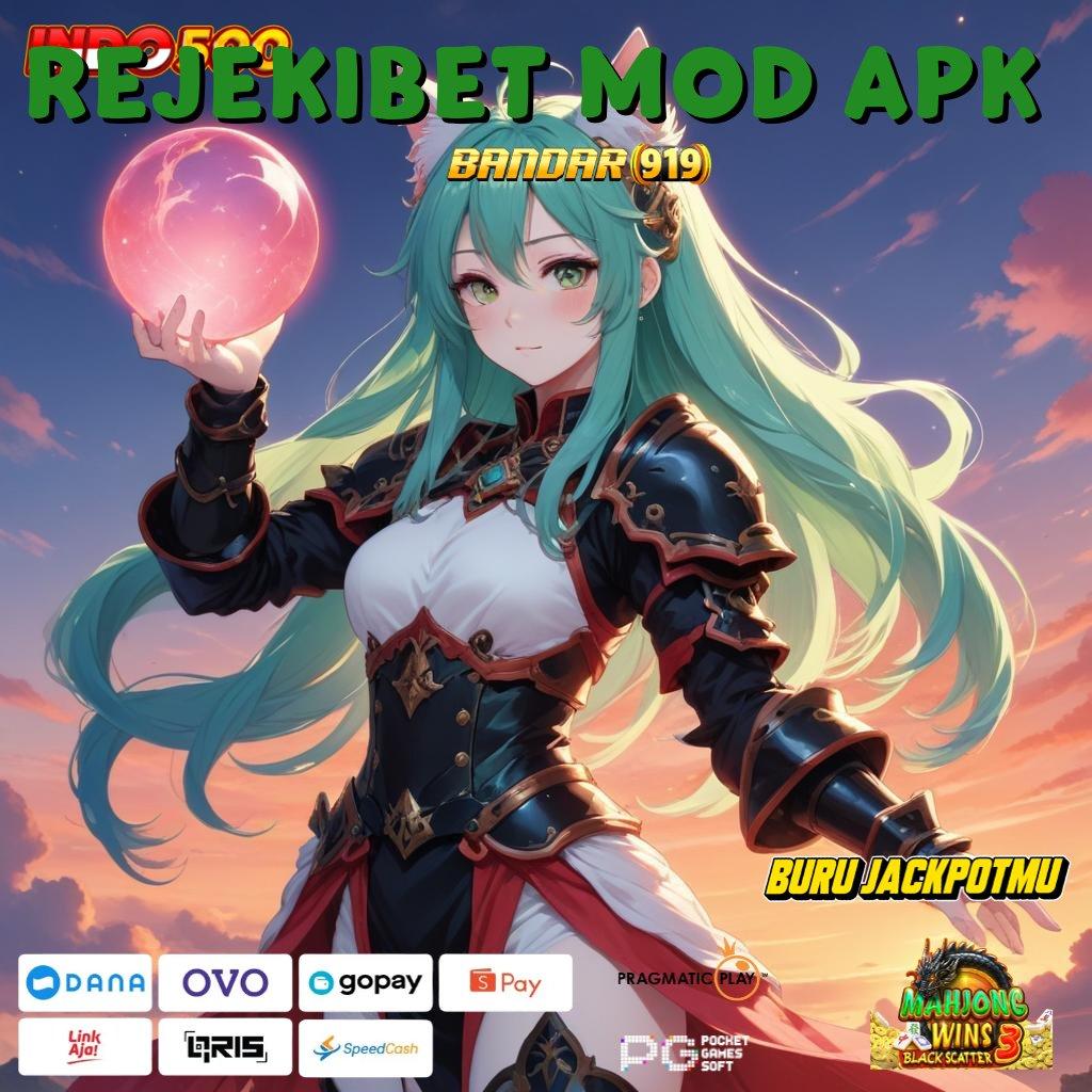 Rejekibet Mod Apk