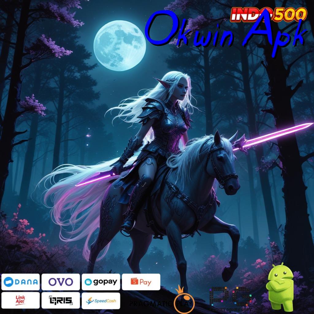 Okwin Apk