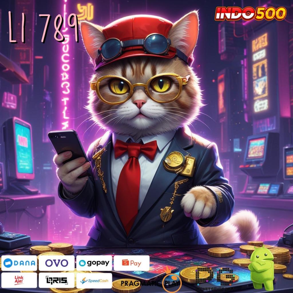 LI 789 Mesin Jackpot Modern untuk Pemula Langsung Untung