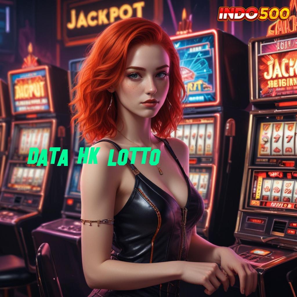 DATA HK LOTTO perangkat lingkungan kerja titik interaksi wadah pangkalan