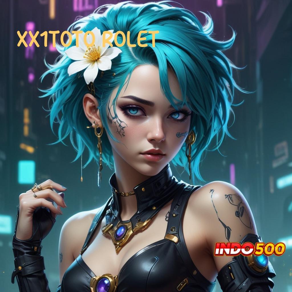 XX1TOTO ROLET ⇉ game android unduhan modern versi lengkap hari ini