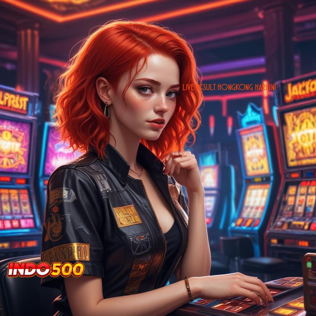 LIVE RESULT HONGKONG HARI INI Coba Mesin Jackpot Baru dengan RTP Tinggi