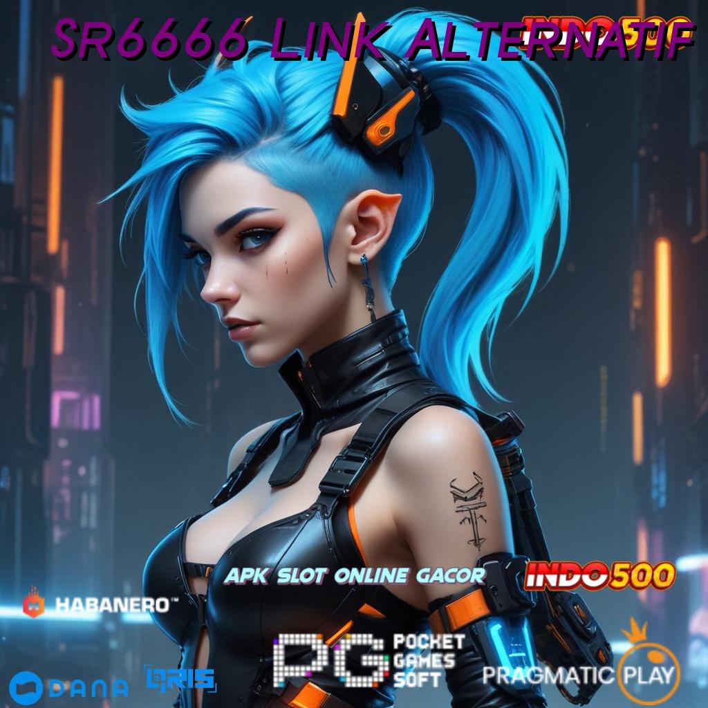 Sr6666 Link Alternatif