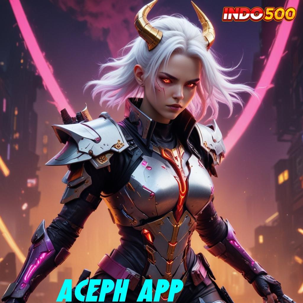 ACEPH APP ➽ Pasti Unggul Spin Langsung WD Cepat