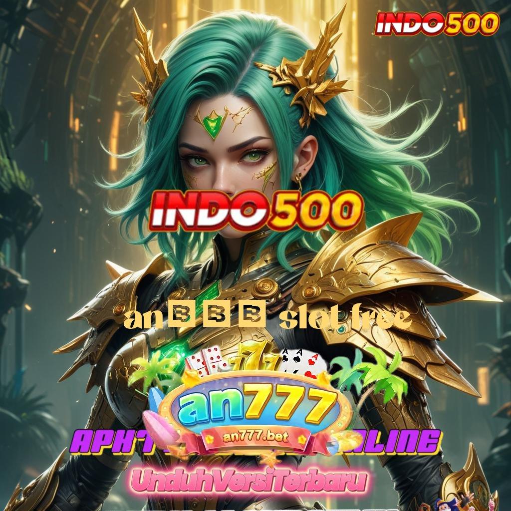 AN777 SLOT FREE utama pengusaha baru ambisi