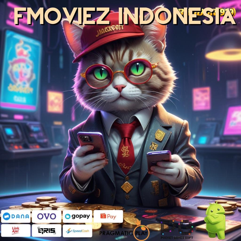 FMOVIEZ INDONESIA : Server Andal Untung Kilat Saldo Selalu Berlipat