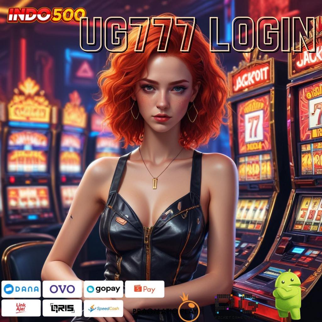 UG777 LOGIN tautan resmi mesin jackpot terpercaya hari ini