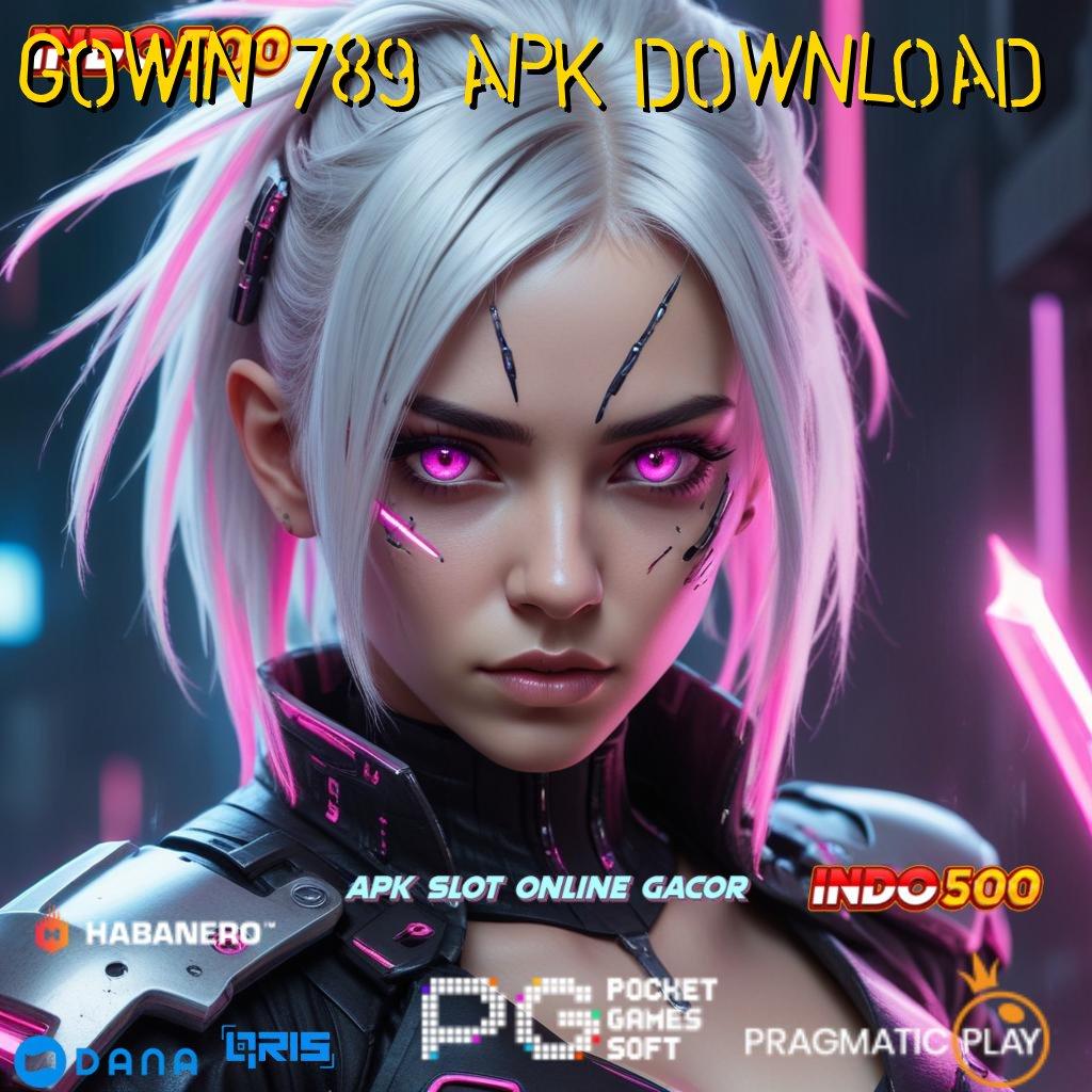 GOWIN 789 APK DOWNLOAD ↪ depo linkaja mudah idr 10k