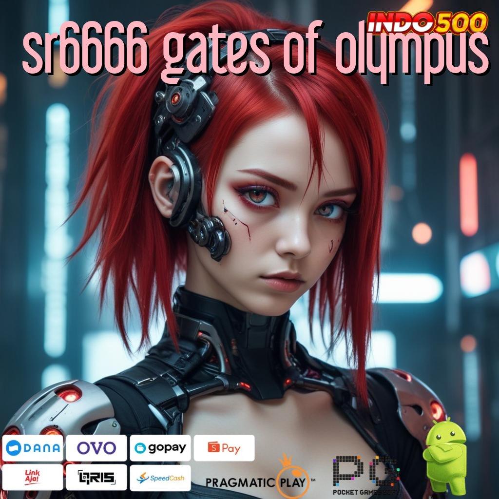 SR6666 GATES OF OLYMPUS Wd Abis Prima Cepat Dengan Dp Shopeepay