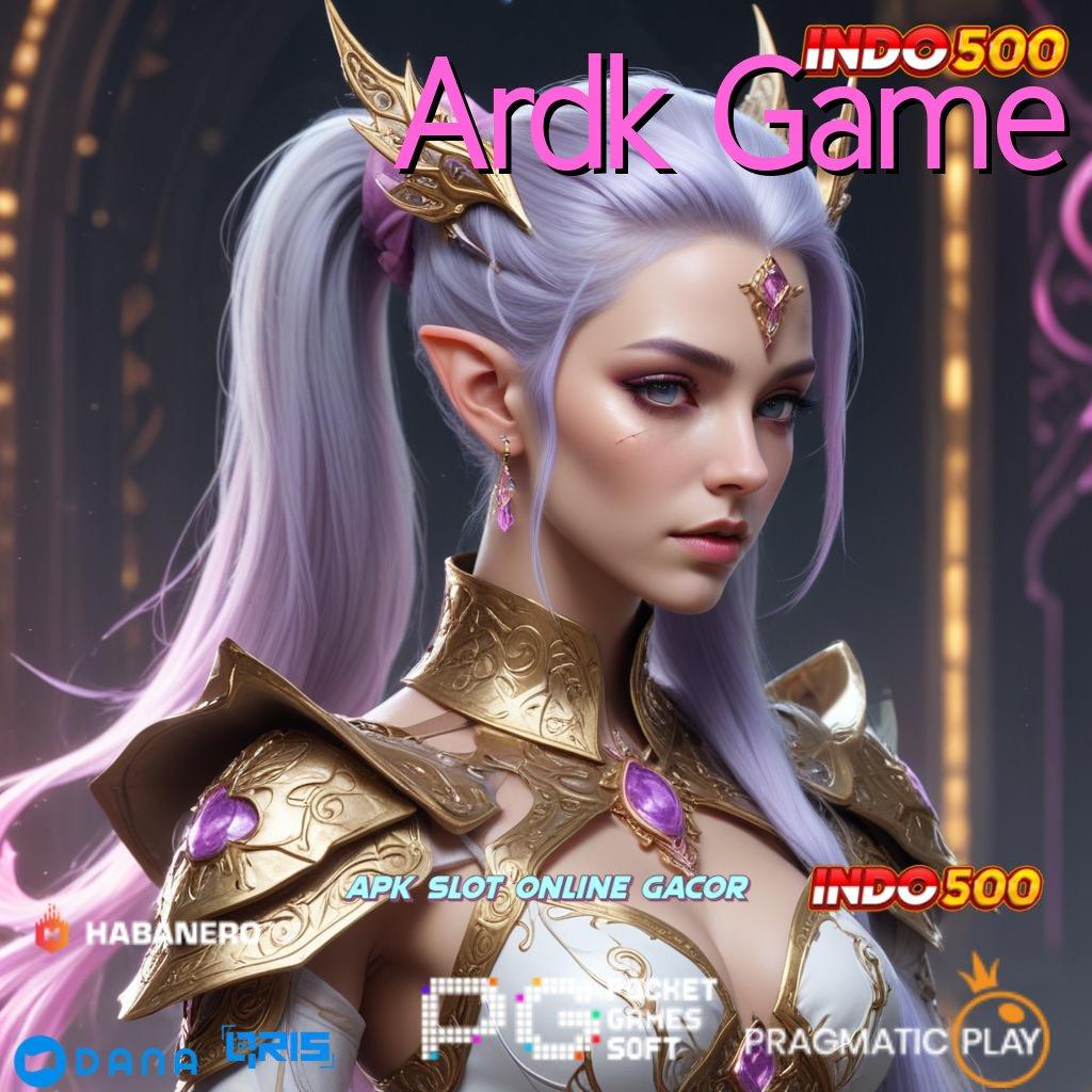 Ardk Game